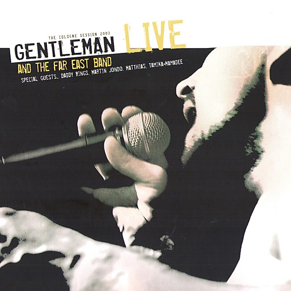 Cover for The Cologne Session by Gentleman and the Far East Band